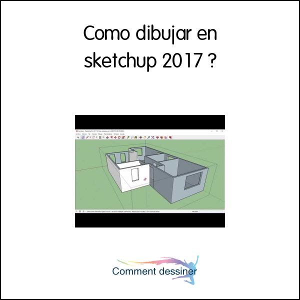 Como dibujar en sketchup 2017